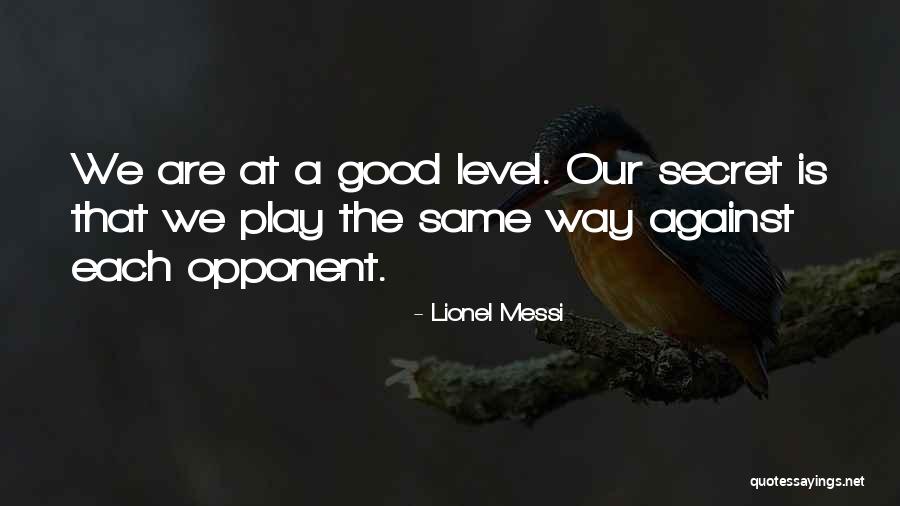 Yudina Hammerklavier Quotes By Lionel Messi Yudina Hammerklavier Quotes By Lionel Messi