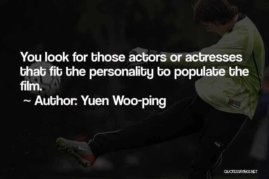 Yuen Woo-ping Quotes 2152286