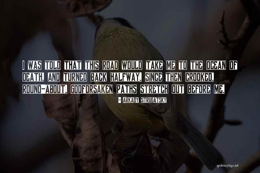 Yueran Ma Quotes By Arkady Strugatsky Yueran Ma Quotes By Arkady Strugatsky