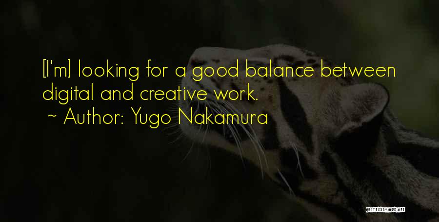 Yugo Nakamura Quotes 1081268