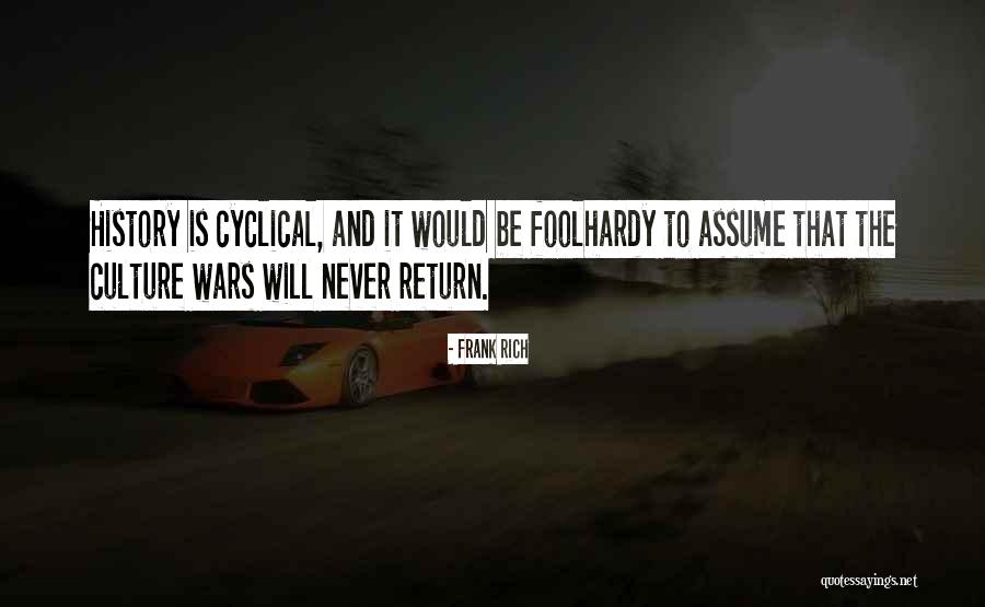 Yugoslavia Capital Quotes By Frank Rich Yugoslavia Capital Quotes By Frank Rich