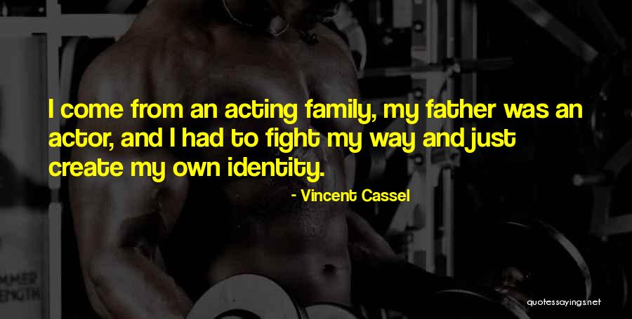 Yugoslavia Countries Quotes By Vincent Cassel Yugoslavia Countries Quotes By Vincent Cassel
