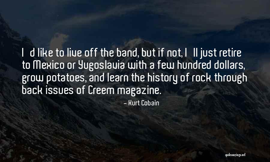 Yugoslavia History Quotes By Kurt Cobain Yugoslavia History Quotes By Kurt Cobain