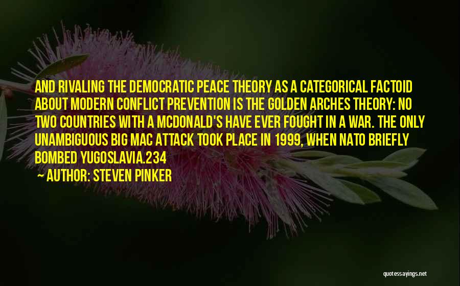 Yugoslavia Quotes By Steven Pinker