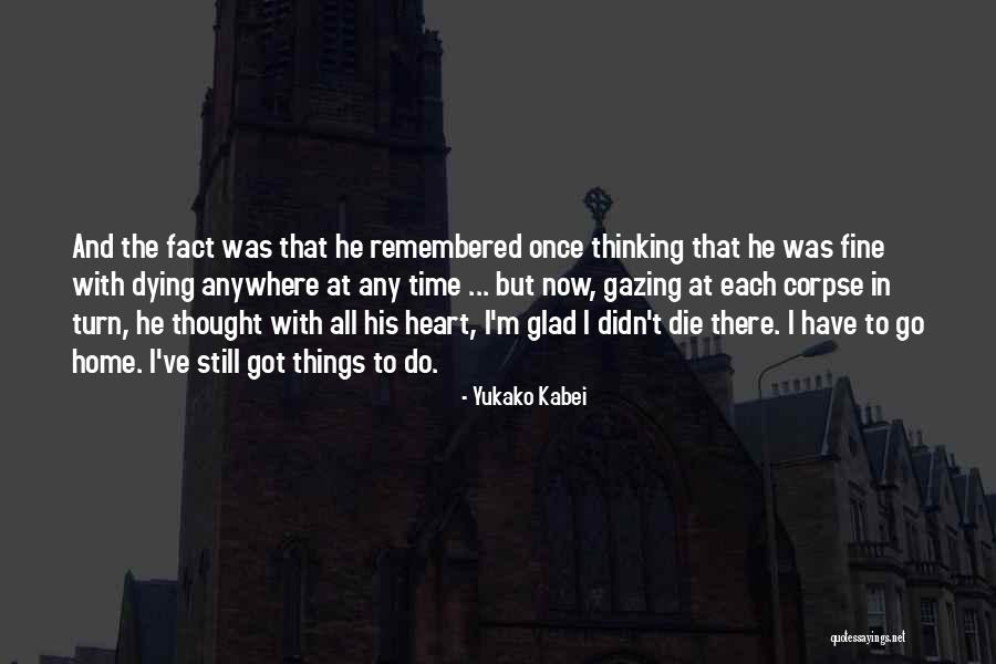 Yukako Kabei Quotes 1169716 Yukako Kabei Quotes 1169716