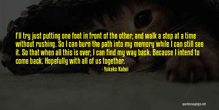 Yukako Quotes By Yukako Kabei Yukako Quotes By Yukako Kabei