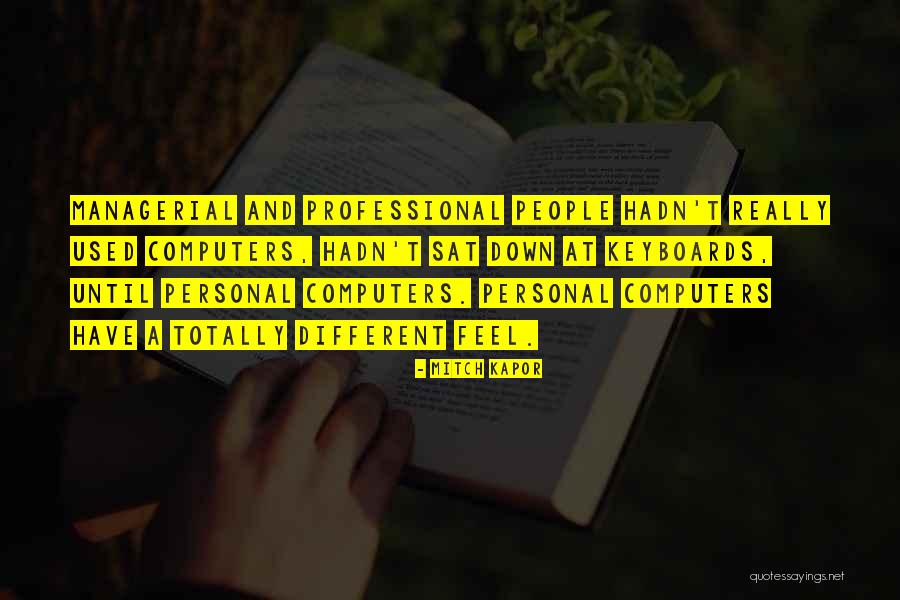 Yukari Tamura Quotes By Mitch Kapor Yukari Tamura Quotes By Mitch Kapor