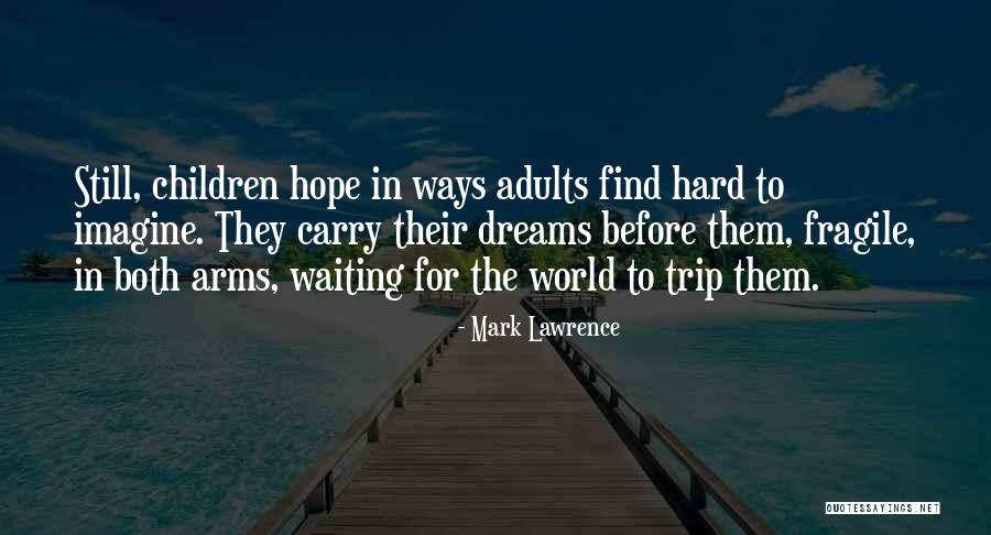 Yukawa Manabu Quotes By Mark Lawrence Yukawa Manabu Quotes By Mark Lawrence