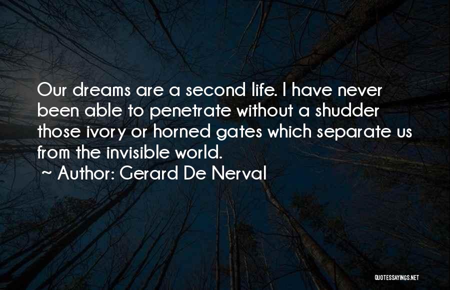 Yuki Amano Quotes By Gerard De Nerval