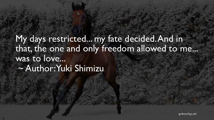 Yuki Shimizu Quotes 1088789