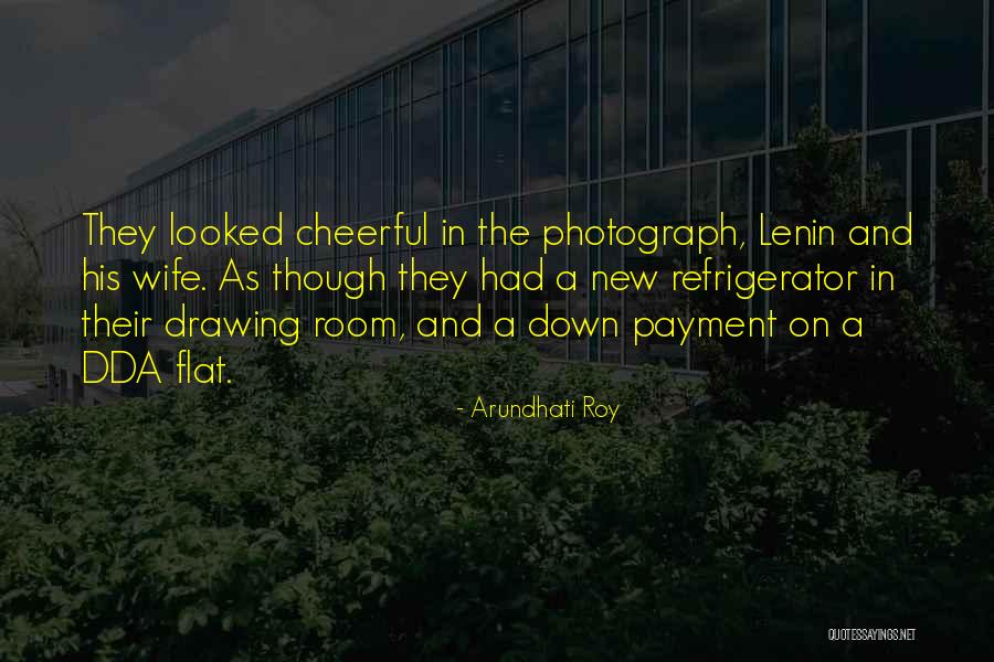 Yukich Fields Quotes By Arundhati Roy Yukich Fields Quotes By Arundhati Roy