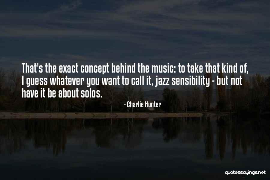 Yukie Natori Quotes By Charlie Hunter Yukie Natori Quotes By Charlie Hunter