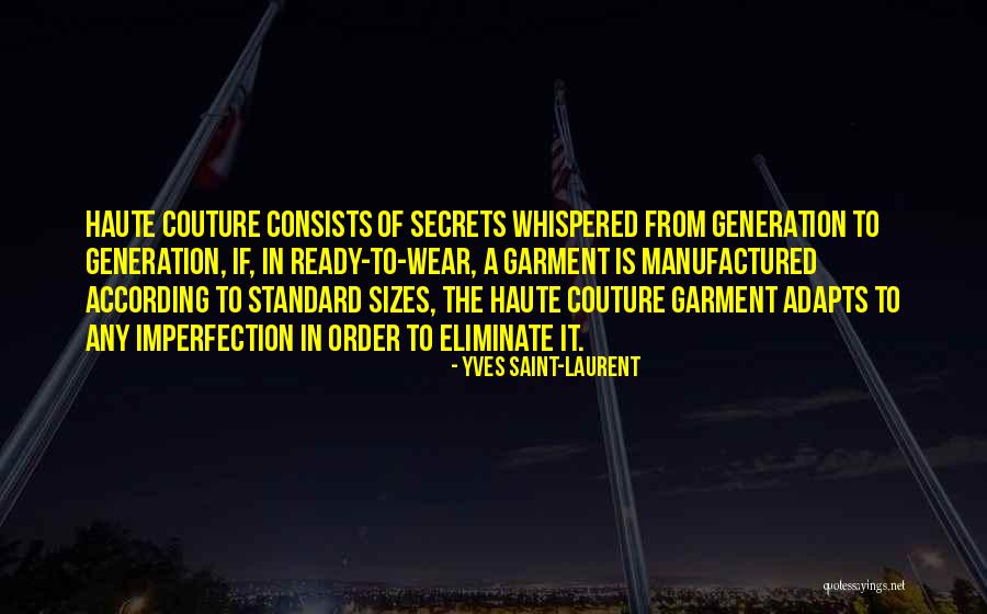 Yukie Natori Quotes By Yves Saint-Laurent Yukie Natori Quotes By Yves Saint-Laurent