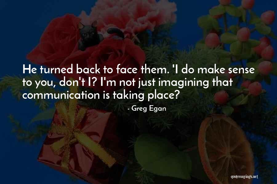 Yukihiko Book Quotes By Greg Egan Yukihiko Book Quotes By Greg Egan