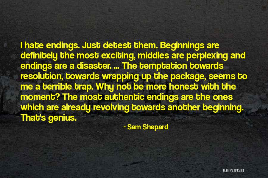 Yukihiro Nozuyama Quotes By Sam Shepard Yukihiro Nozuyama Quotes By Sam Shepard