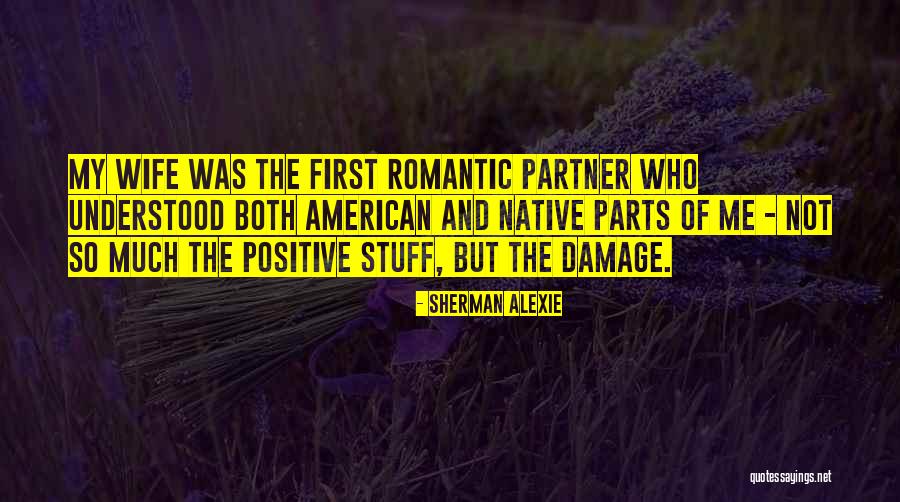 Yukihisa Maki Quotes By Sherman Alexie Yukihisa Maki Quotes By Sherman Alexie
