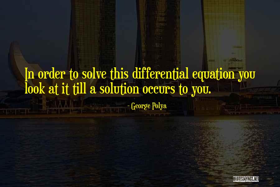 Yukinari Shimotsuki Quotes By George Polya Yukinari Shimotsuki Quotes By George Polya