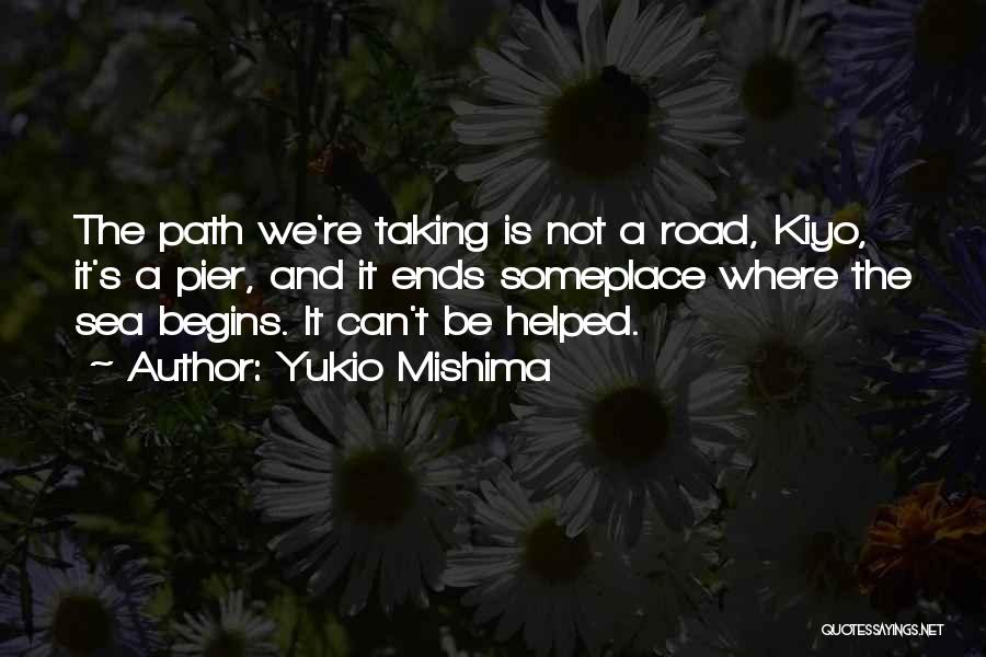 Yukio Mishima Love Quotes By Yukio Mishima