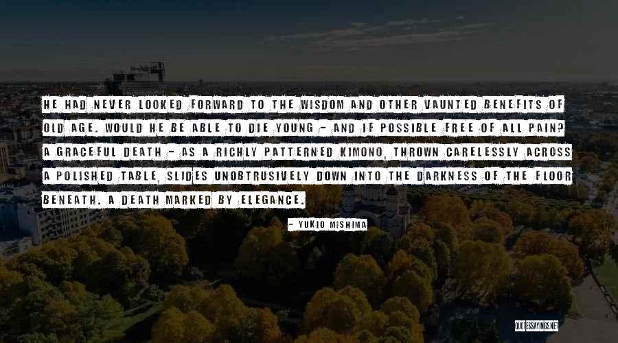 Yukio Mishima Quotes 1491088 Yukio Mishima Quotes 1491088