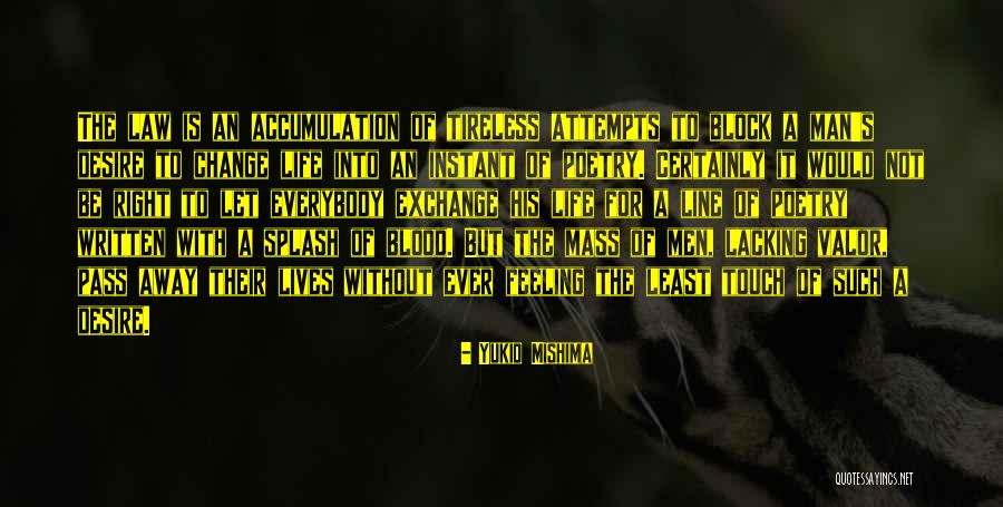 Yukio Mishima Quotes 1599239 Yukio Mishima Quotes 1599239