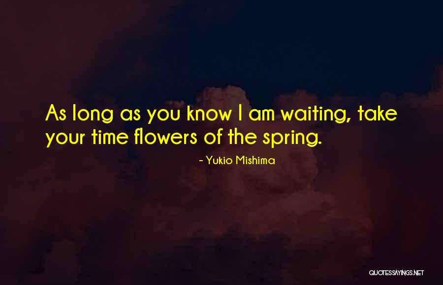 Yukio Mishima Quotes 2150655 Yukio Mishima Quotes 2150655