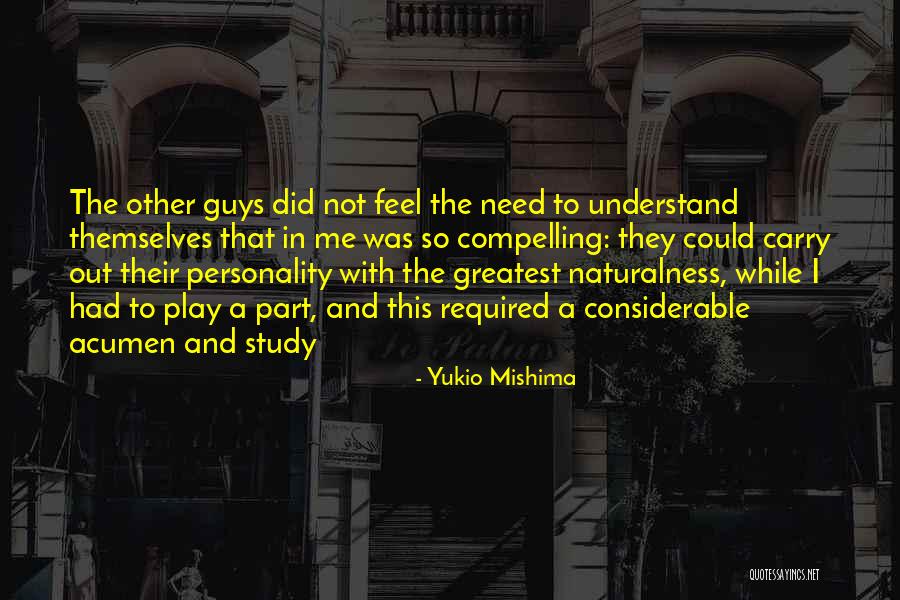 Yukio Mishima Quotes 2186291 Yukio Mishima Quotes 2186291