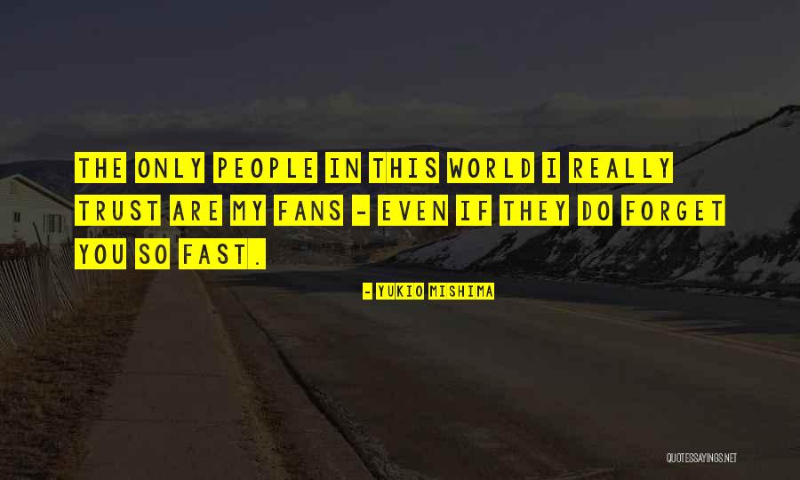 Yukio Mishima Quotes 392795 Yukio Mishima Quotes 392795