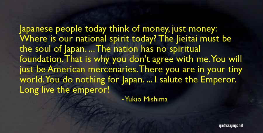 Yukio Mishima Quotes 513373 Yukio Mishima Quotes 513373
