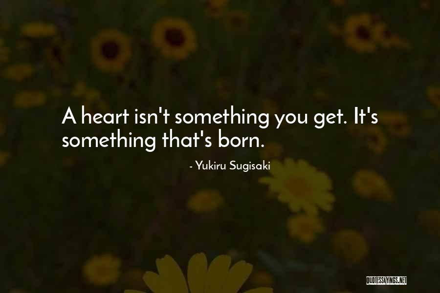 Yukiru Sugisaki Quotes 911533 Yukiru Sugisaki Quotes 911533