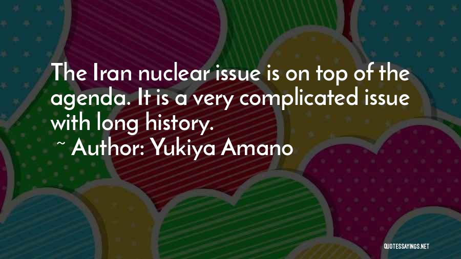 Yukiya Amano Quotes 1349135
