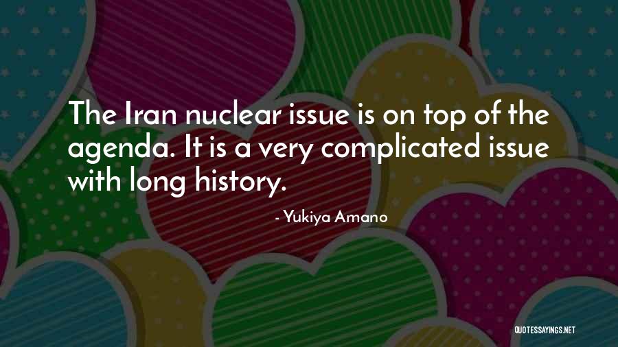 Yukiya Amano Quotes 1349135