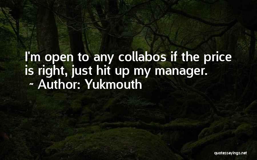 Yukmouth Quotes 1727263