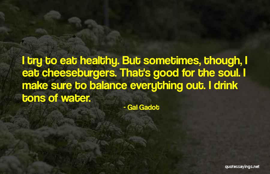 Yukoulele Quotes By Gal Gadot Yukoulele Quotes By Gal Gadot