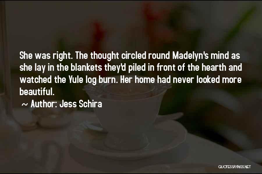 Yule Quotes By Jess Schira