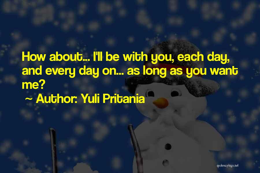 Yuli Pritania Quotes 1040774