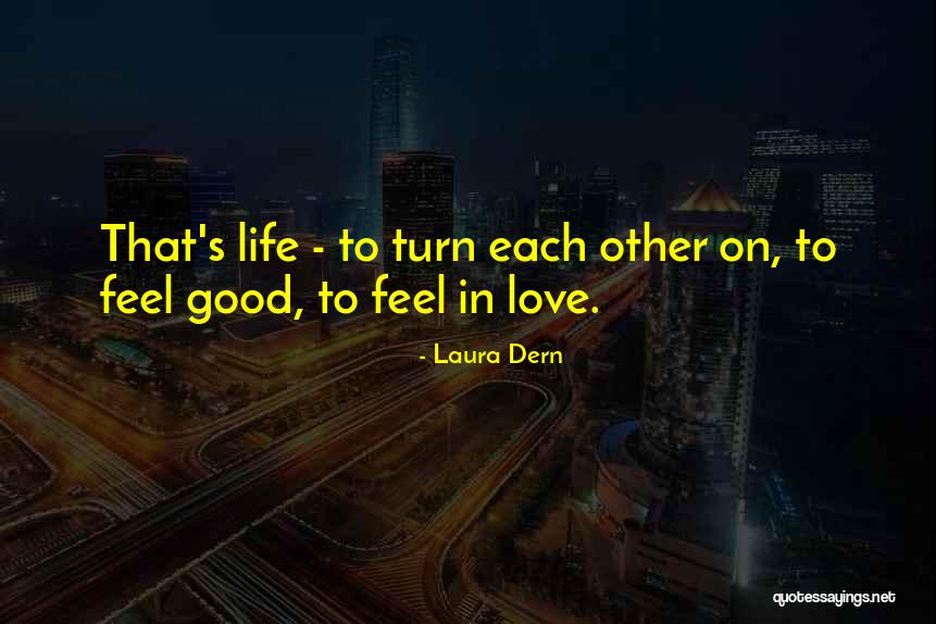Yulia Volkova Quotes By Laura Dern Yulia Volkova Quotes By Laura Dern