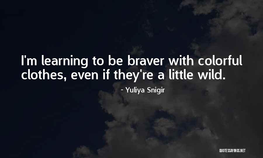 Yuliya Snigir Quotes 1538522 Yuliya Snigir Quotes 1538522