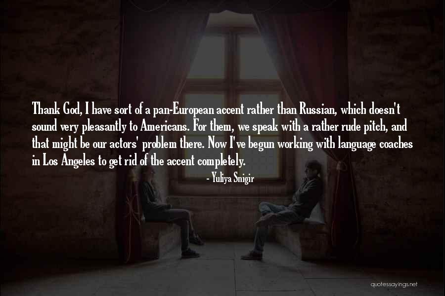 Yuliya Snigir Quotes 966156 Yuliya Snigir Quotes 966156
