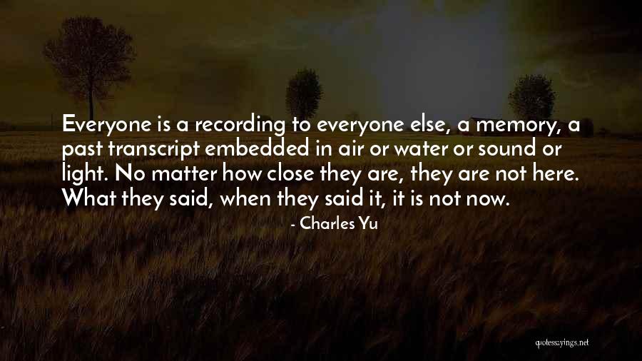 Yu'lon Quotes By Charles Yu