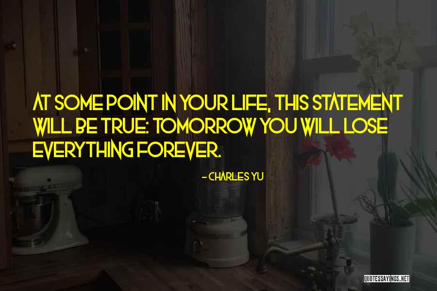 Yu'lon Quotes By Charles Yu