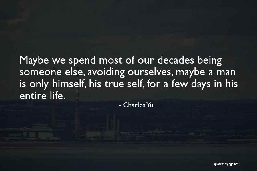 Yu'lon Quotes By Charles Yu