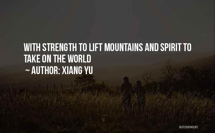 Yu'lon Quotes By Xiang Yu