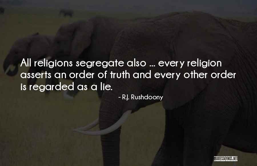 Yulyen Marval Quotes By R.J. Rushdoony Yulyen Marval Quotes By R.J. Rushdoony