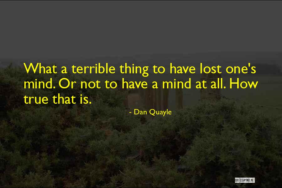 Yum Dum Truck Quotes By Dan Quayle Yum Dum Truck Quotes By Dan Quayle
