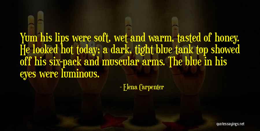 Yum Yum Quotes By Elena Carpenter Yum Yum Quotes By Elena Carpenter