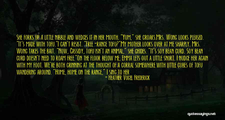 Yum Yum Quotes By Heather Vogel Frederick Yum Yum Quotes By Heather Vogel Frederick