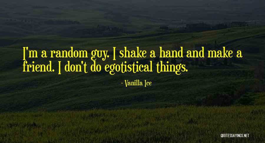 Yumas Quotes By Vanilla Ice Yumas Quotes By Vanilla Ice