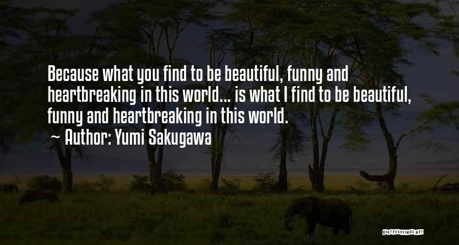 Yumi Sakugawa Quotes 1659435