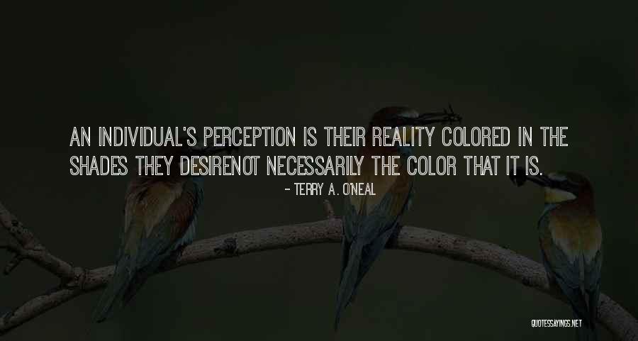 Yumira Hialeah Quotes By Terry A. O'Neal Yumira Hialeah Quotes By Terry A. O'Neal