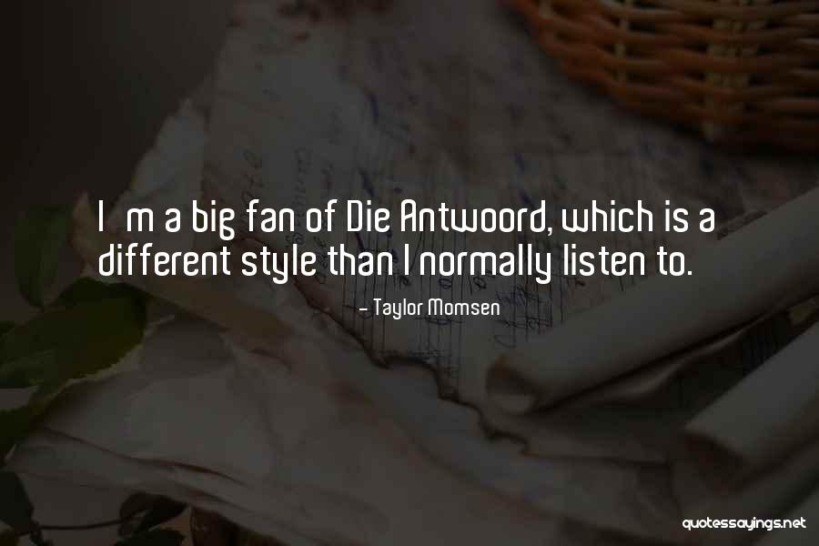 Yumoto Yamasaki Quotes By Taylor Momsen Yumoto Yamasaki Quotes By Taylor Momsen